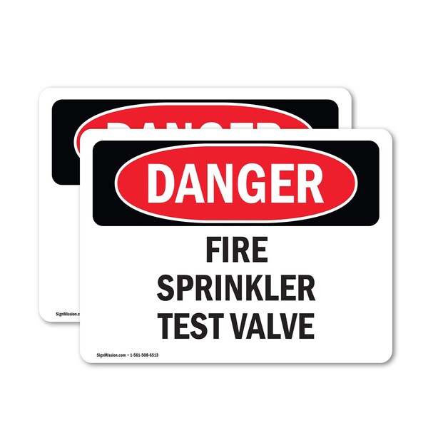 Signmission Fire Sprinkler Test Valve Danger Sign, Vinyl Decal, 10in W x 7in L, 2PK OS-2PACK-DS-D-710-L-2384 - main
